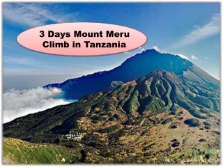 3 Days Mount Meru Climb in Tanzania