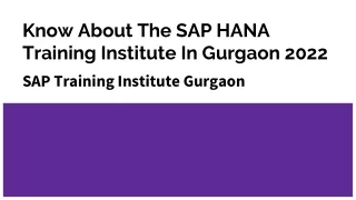 know about the sap hana training institute in gurgaon 2022