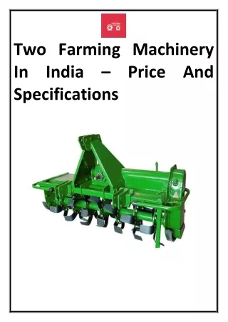 Two Farming Machinery In India