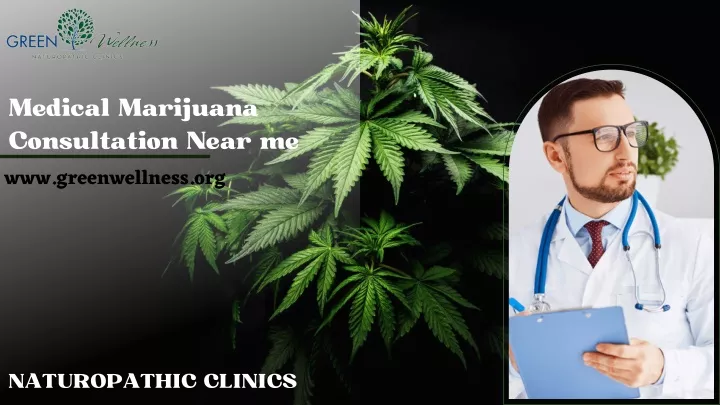 medical marijuana consultation near