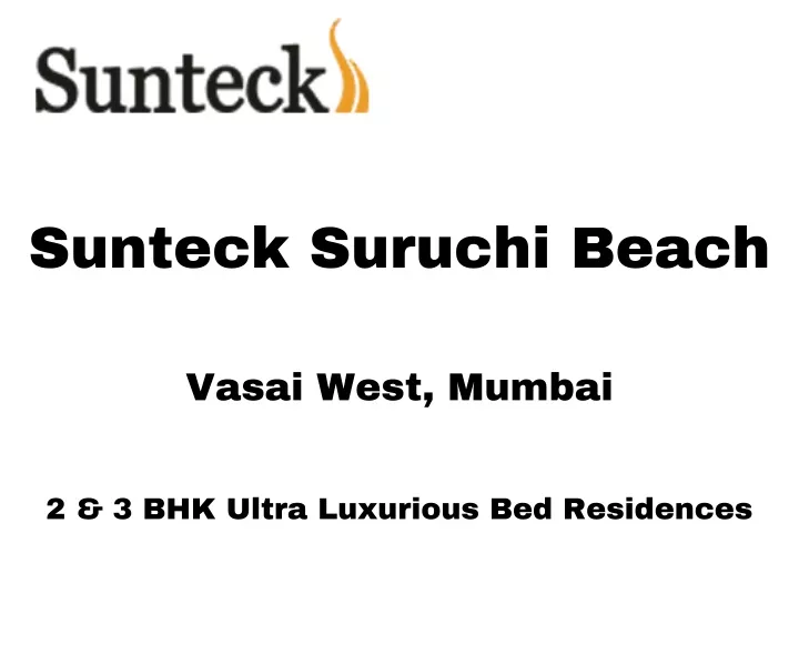 sunteck suruchi beach