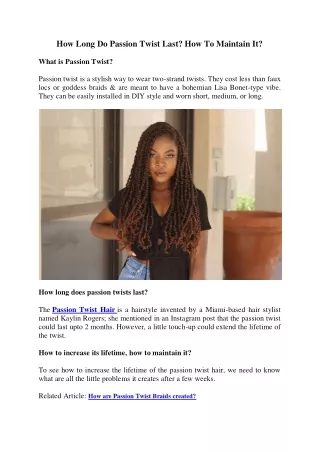 how long do passion twist last how to maintain it