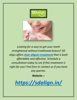 looking for a way to get your teeth straightened