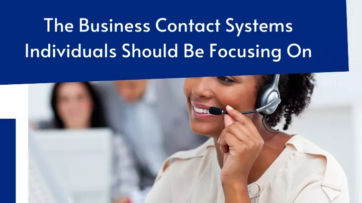 the business contact systems individuals should