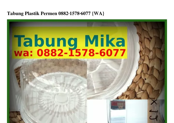 tabung plastik permen 0882 1578 6077 wa