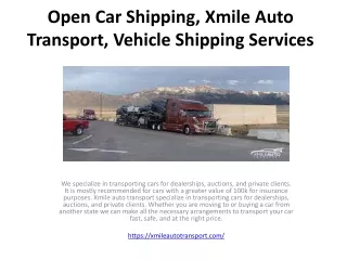 Open Car Shipping, Xmile Auto Transport, Vehicle Shipping Services