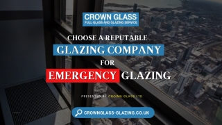Choose A Reputable Glazing Company For Emergency Glazing