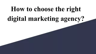 How to choose the right digital marketing agency_