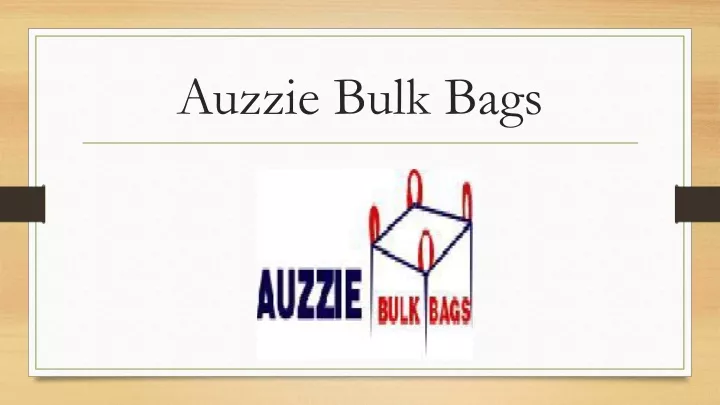 auzzie bulk bags