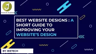Best Website Designs_ A Short Guide To Improving Your Website's Design