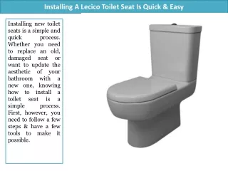 installing a lecico toilet seat is quick easy