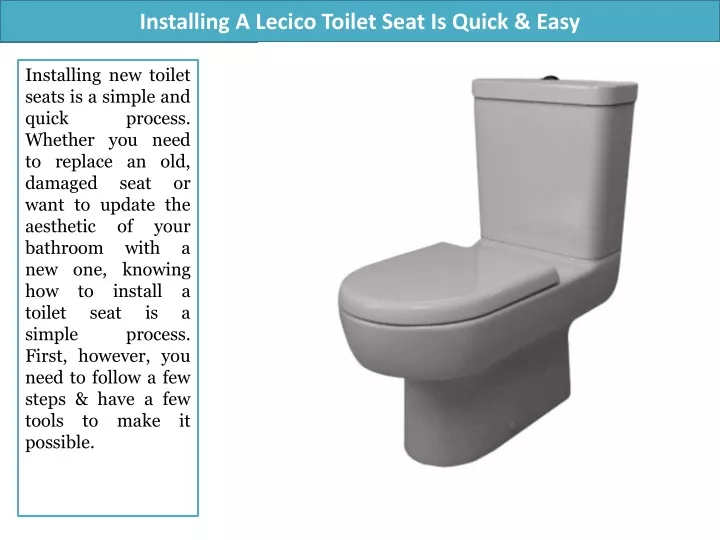 installing a lecico toilet seat is quick easy