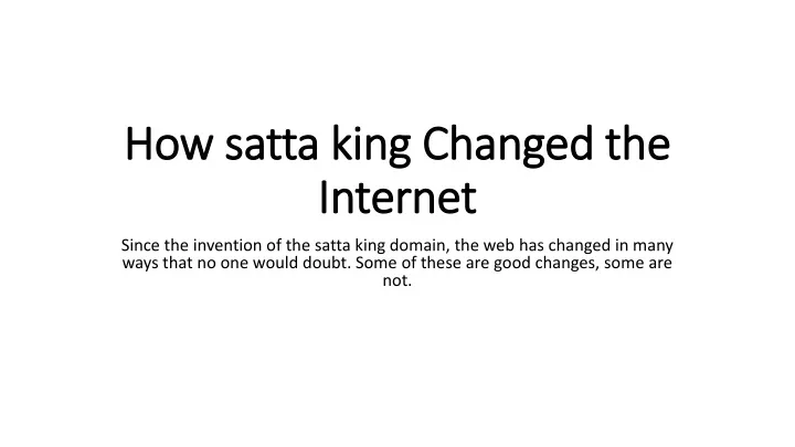 how satta king changed the internet