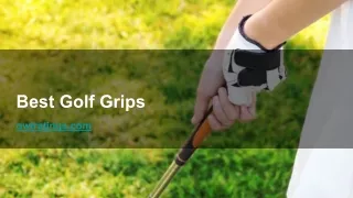 Best Golf Grips