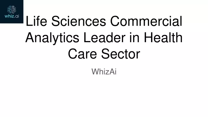 life sciences commercial analytics leader in health care sector