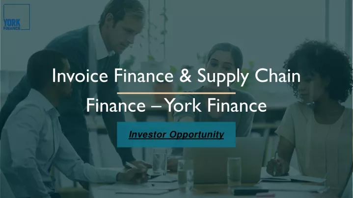 invoice finance supply chain finance york finance