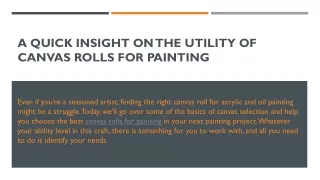 A quick Insight on the utility of Canvas Rolls for Painting
