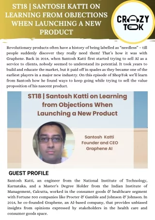ST18 - Santosh Katti On Learning From Objections When Launching A New Product
