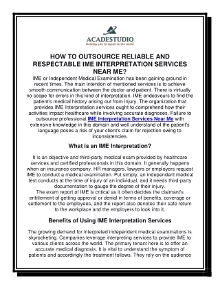 HOW TO OUTSOURCE RELIABLE AND  RESPECTABLE IME INTERPRETATION SERVICES  NEAR ME?