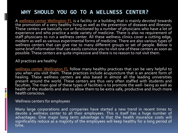 why should you go to a wellness center