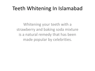 Teeth Whitening In Islamabad