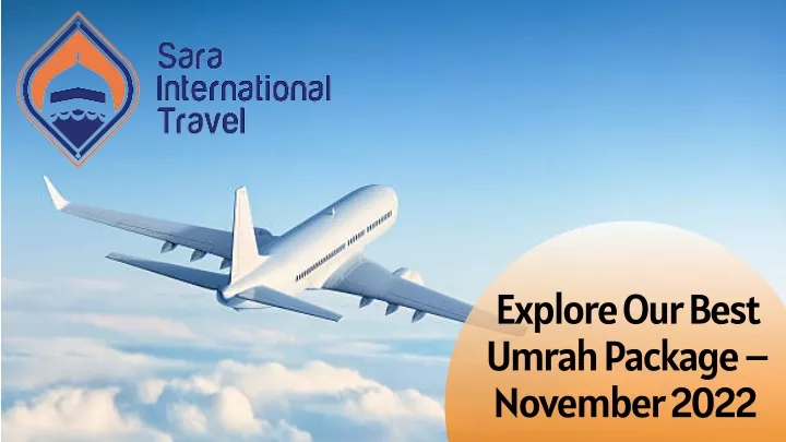 explore our best umrah package november 2022