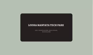 lodha manyata tech park