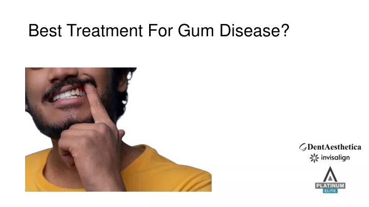 best treatment for gum disease