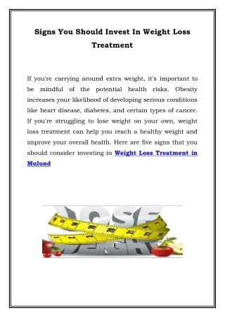Signs You Should Invest In Weight Loss Treatment