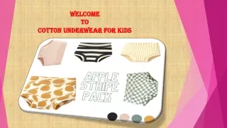 Cotton underwear for kids – Avail of the best one