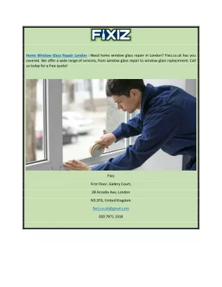 Home Window Glass Repair London | Fixiz.co.uk
