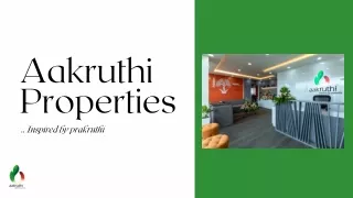 Top Real Estate Company in Kalyan Nagar  bangalore | Aakruthi Properties