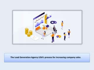 The Lead Generation Agency USA's process for increasing company sales
