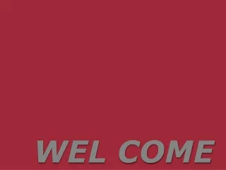 wel come