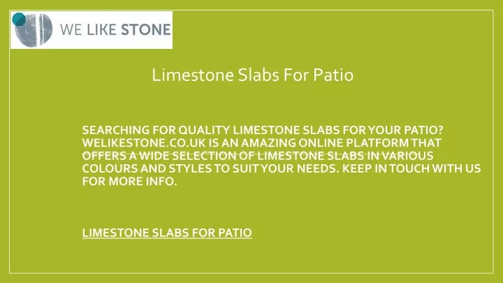 limestone slabs for patio