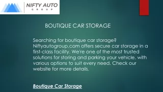 boutique car storage