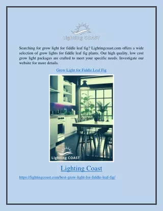 Grow Light for Fiddle Leaf Fig Lightingcoast.com