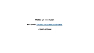 KHIDAMAT.com No.1 of a unique services marketplace coming soon in Bahrain.