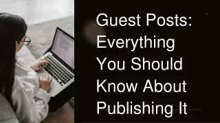 guest posts everything you should know about