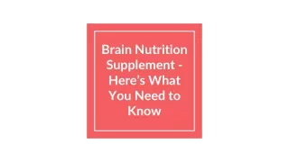 Brain Nutrition Supplement