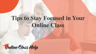 How to Stay Focused During Online Learning?