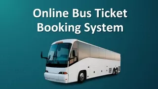 Online Bus Ticket Booking System