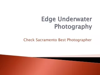 Check Sacramento Best Photographer