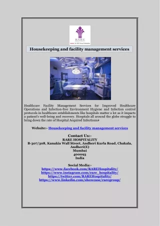 Housekeeping and facility management services