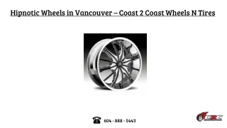 Hipnotic Wheels in Vancouver – Coast 2 Coast Wheels N Tires