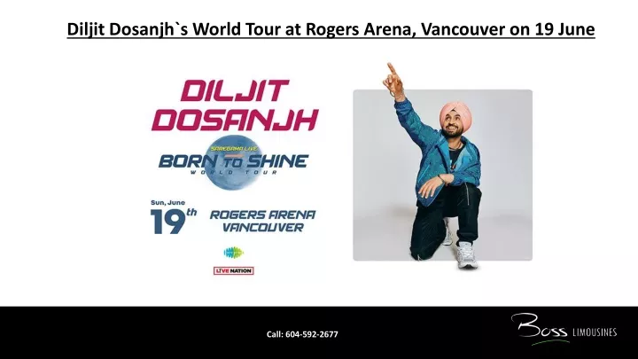 diljit dosanjh s world tour at rogers arena