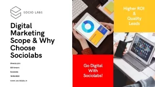 Sociolabs pdf 2- Digital Marketing Scope & Why Choose Sociolabs