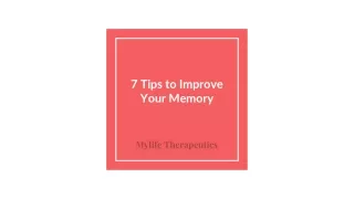 7 Tips to Improve Your Memory