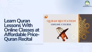 Learn Quran Lessons With Online Classes at Affordable Price- Quran Recital