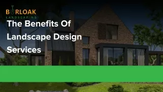 the benefits of landscape design services